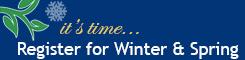 "It's time to Register for Winter & Spring" links to schedule